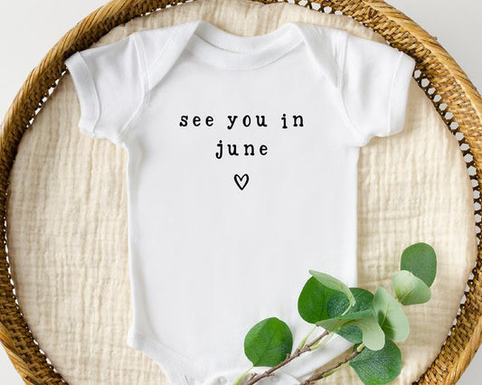 Baby Announcement Onsie | See You In Date