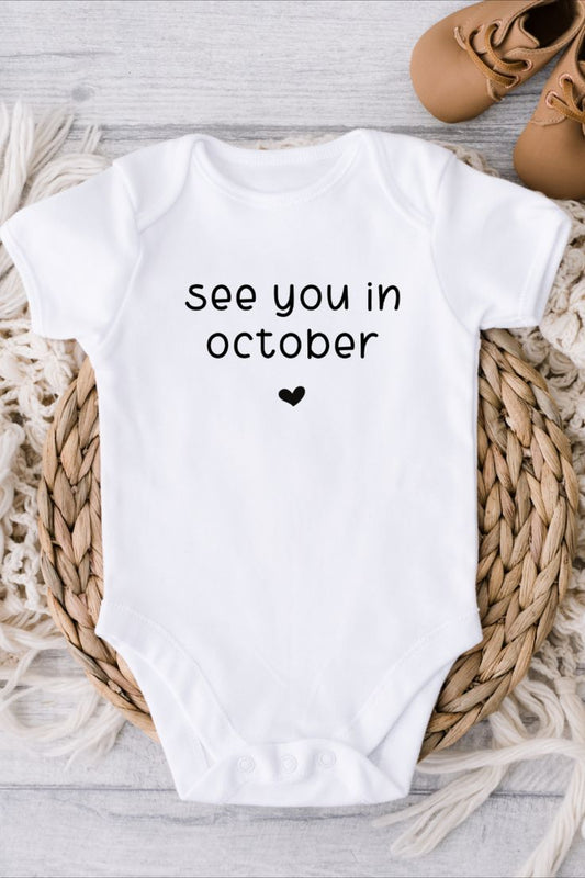 Baby Announcement Onsie | See You In Month